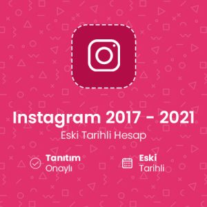 Instagram 2017 - 2021 Hesap